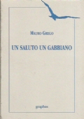 UN SALUTO UN GABBIANO