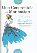 UNA CENERENTOLA A MANHATTAN