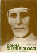 UNA DONNA DI IERI E DI OGGI - Santa Maria …
