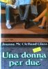 UNA DONNA PER DUE