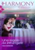 UNA REGOLA DA INFRANGERE (Harmony Collezione n. 2788)