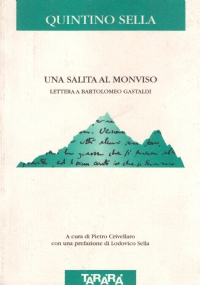 UNA SALITA AL MONVISO. Lettera a Bartolomeo Gastaldi Segretario della …