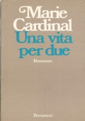 UNA VITA PER DUE