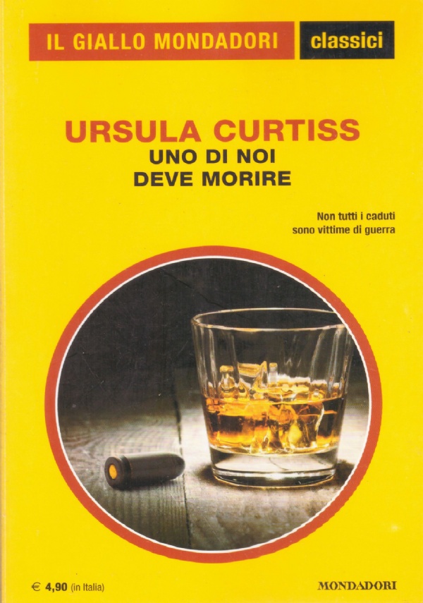 UNO DI NOI DEVE MORIRE (I classici del giallo Mondadori …