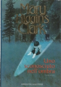 UNO SCONOSCIUTO NELL’OMBRA