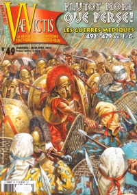 VAE VICTIS n. 49: PLUTOT MORT QUE PERSE! LES GUERRES …