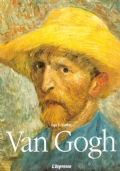 VINCENT VAN GOGH 1853 - 1890. Visione e realtà