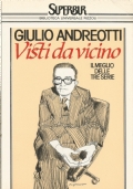 VISTI DA VICINO - Il meglio delle tre serie