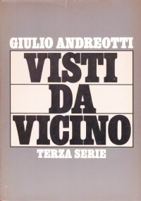 VISTI DA VICINO. Terza serie