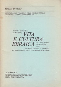 VITA E CULTURA EBRAICA. Documentazione fotografica sulla presenza ebraica in …