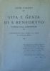 VITA E GESTA DI SAN BENEDETTO patrono delle Corporazioni