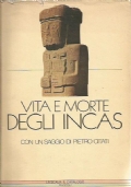 VITA E MORTE DEGLI INCAS