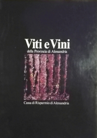 VITI E VINI DELLA PROVINCIA DI ALESSANDRIA