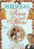 VIVA GLI SPOSI. Come ci si sposa oggi in Italia …