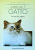 VIVERE CON IL GATTO - Le cose da sapere