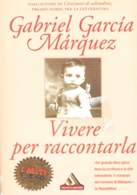 VIVERE PER RACCONTARLA