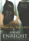 WHAT ARE YOU LIKE ?