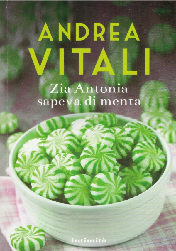 ZIA ANTONIA SAPEVA DI MENTA