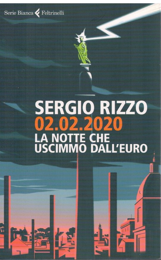 02.02.2020 La notte che uscimmo dall'euro