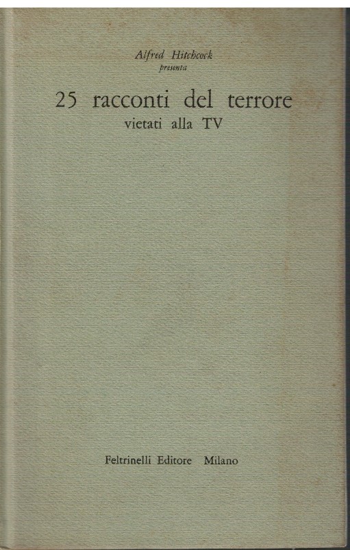 25 Racconti del terrore vietati alla TV