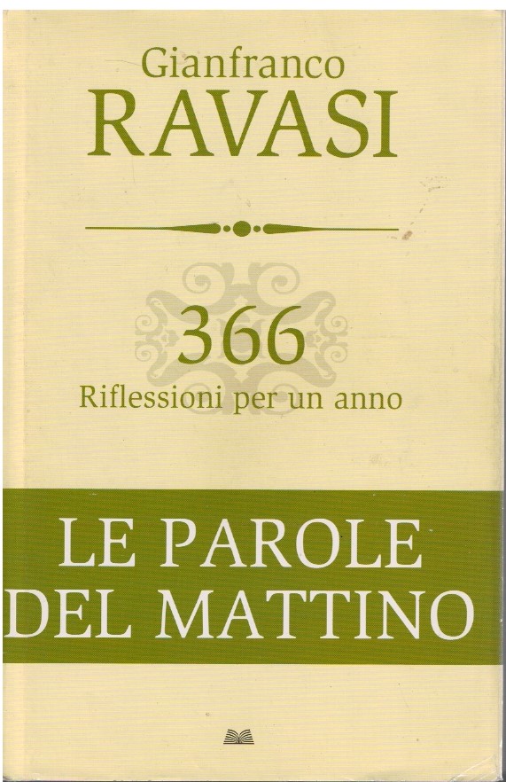 366 Riflessioni per un anno Le parole del mattino