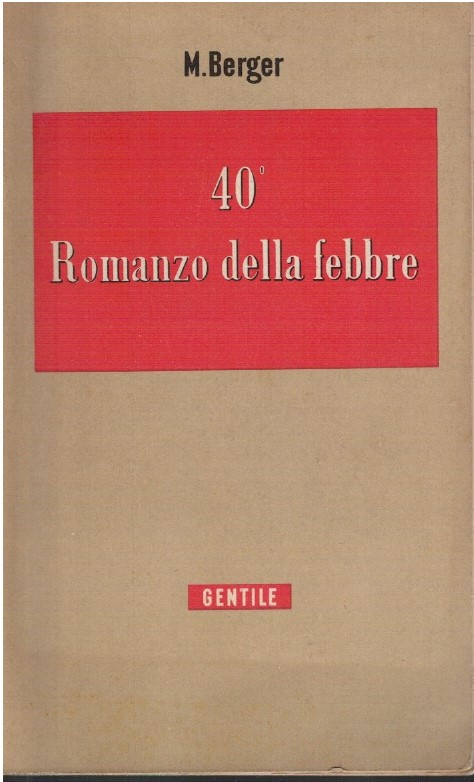 40° Romanzo della febbre