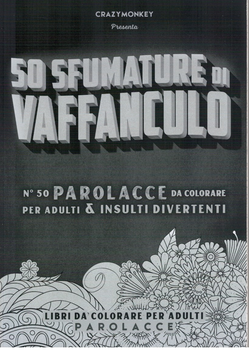 50 sfumature di vaffanculo