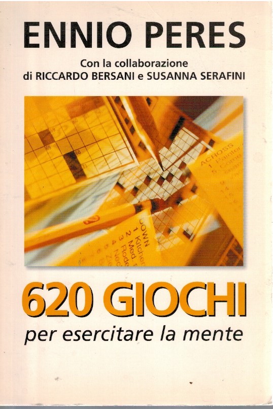 620 giochi per esercitare la mente