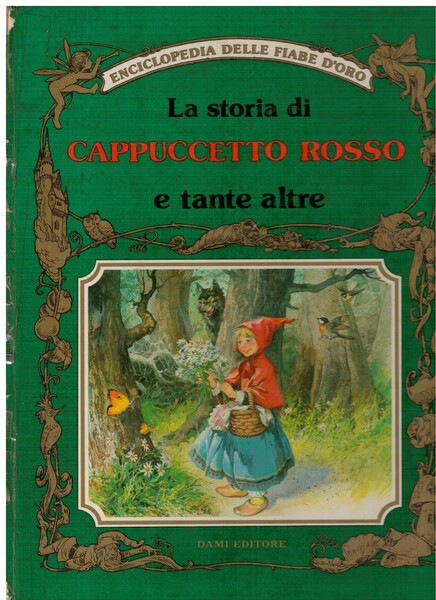 La storia di cappuccetto rosso e tante altre