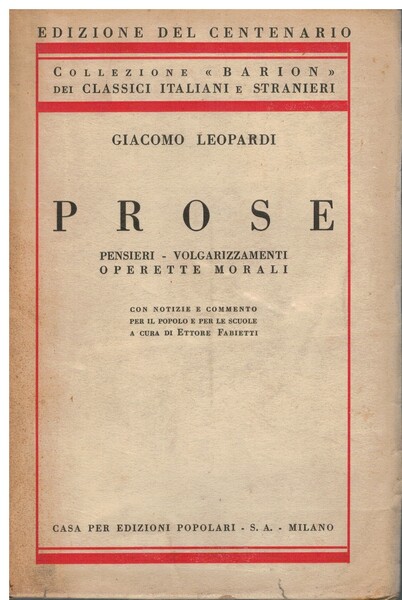 Prose pensieri - volgarizzamenti operette morali