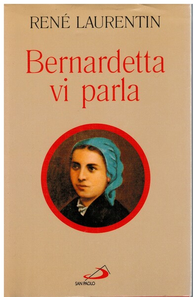 Bernadetta ci parla