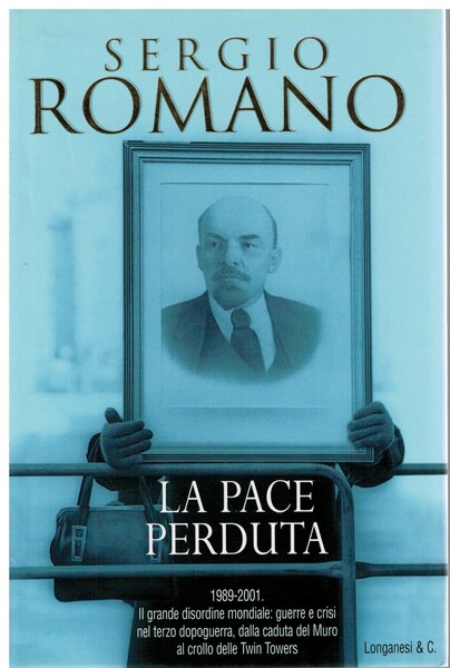 La pace perduta 1989-2001