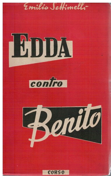 Edda contro Benito