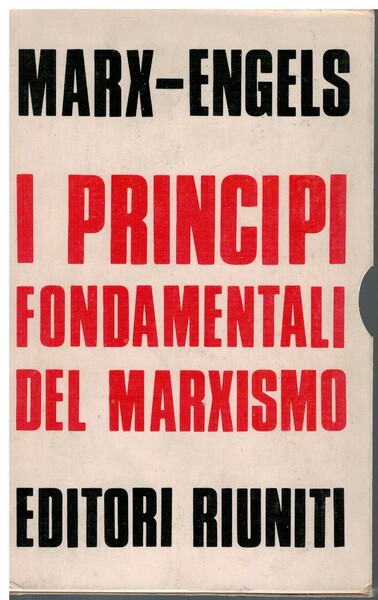 I principi fondamentali del Marxismo