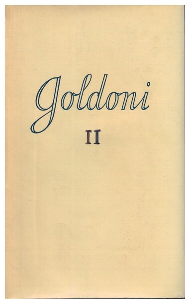 Tutte le opere di Goldoni volume II