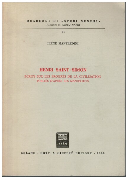 Henri Saint-Simon Ecrits sur les progres de la civilization publiés …