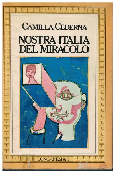 Nostra Italia del miracolo