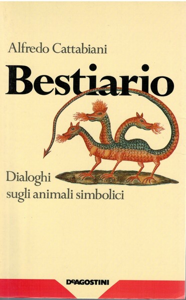 Bestiario Dialoghi sugli animali simbolici