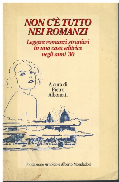Non c'è tutto nei romanzi