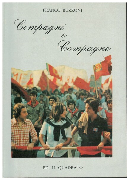 Compagni e compagne