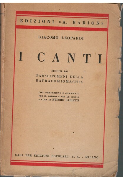 I Canti seguiti dai paralipomeni della batracomiomachia