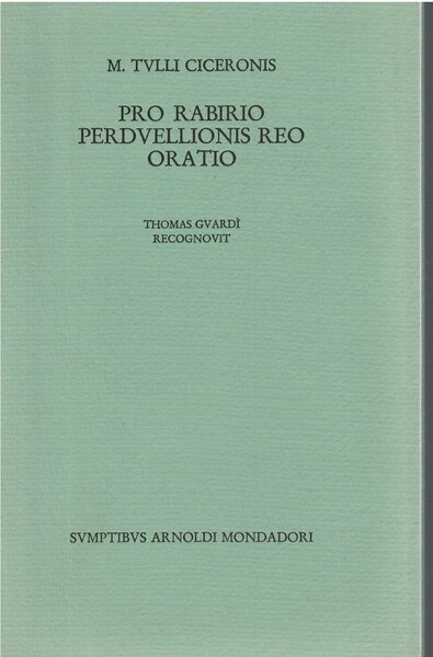 Pro rabirio perduellonis reo oratio