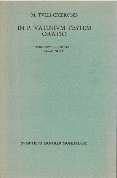 In P. Vatinium testem oratio