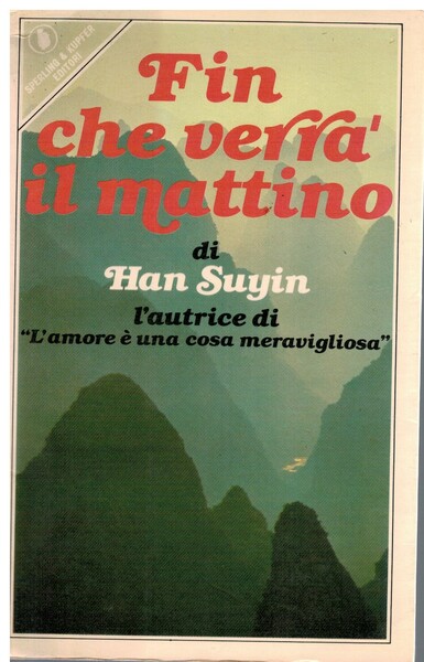 Fin che verrà il mattino