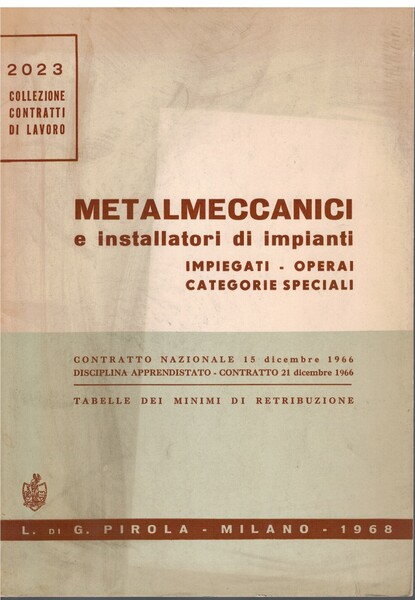 Metalmeccanici e installatori di impianti impiegati-operai categorie speciali
