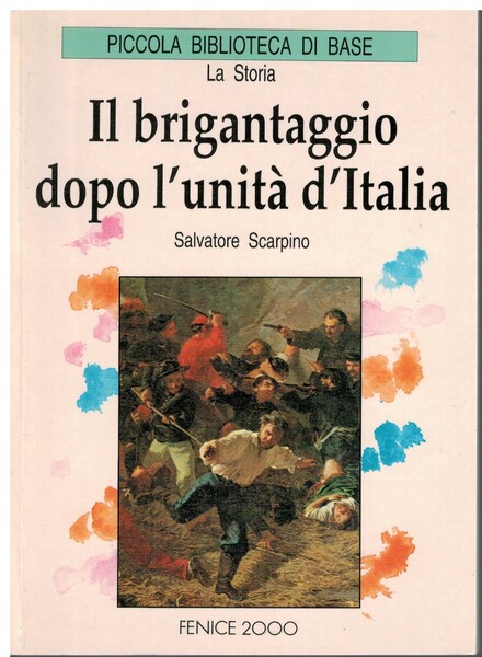 Il brigantaggio dopo l'unità d'Italia