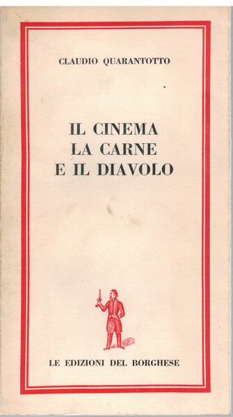 il cinema la carne e il diavolo