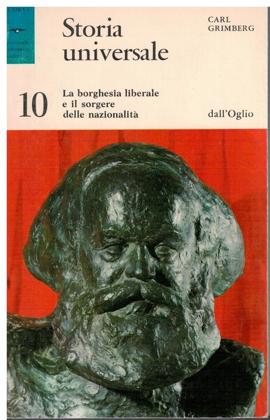 La borghesia liberale e il sorgere delle nazionalità