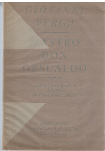 Mastro-Don Gesualdo, edizione critica a cura di Carla Riccardi