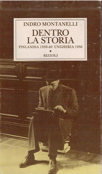 Dentro la storia Finlandia 1939-40 Ungheria 1956